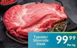 Super Save Topside/ Silverside Steak offer