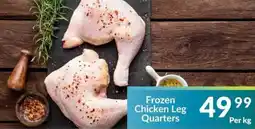 Super Save Frozen Chicken Leg Quarters offer