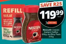 Checkers Nescafé Classic Instant Coffee Jar/ Doy Pack offer