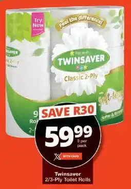 Checkers Twinsaver 2/3-Ply Toilet Rolls offer
