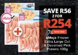 Checkers uMoja Frozen Extra Large Cut & Deveined Pink Prawns offer