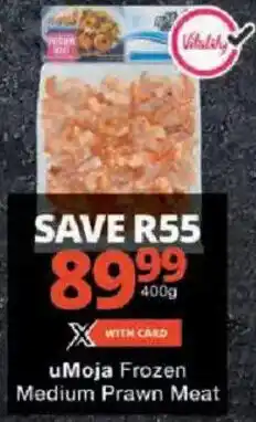 Checkers uMoja Frozen Medium Prawn Meat offer