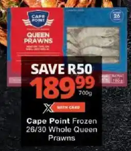 Checkers Cape Point Frozen 26/30 Whole Queen Prawns offer