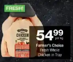 Checkers Farmer's Choice Fresh Whole Chicken in Tray offer