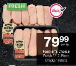 Checkers Farmer's Choice Fresh Chicken Fillets offer