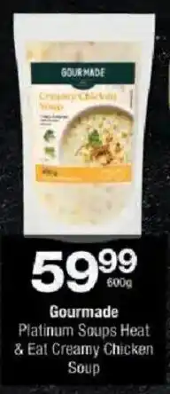 Checkers Gourmade Platinum Soups Heat & Eat Creamy Chicken Soup offer