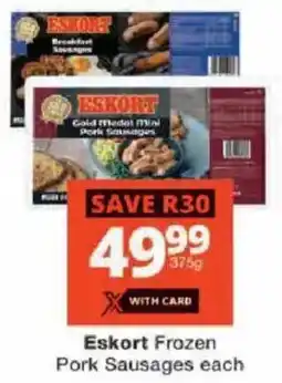Checkers Eskort Frozen Pork Sausages offer