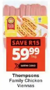 Checkers Thompsons Family Chicken Viennas offer