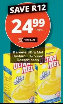 Checkers Danone Ultra Mel Custard Flavoured Dessert offer