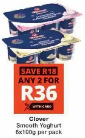 Checkers Clover Smooth Yoghurt offer