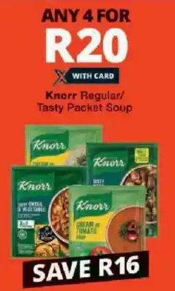 Checkers Knorr Regular/ Tasty Packet Soup offer