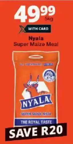 Checkers Nyala Super Maize Meal offer