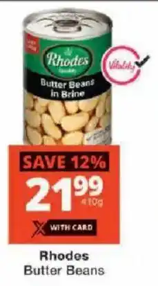 Checkers Rhodes Butter Beans offer