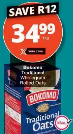 Checkers Bokomo Traditional Wholegrain Rolled Oats offer