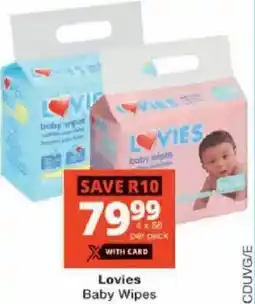 Checkers Lovies Baby Wipes offer