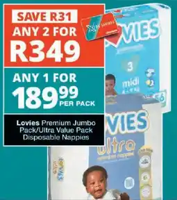 Checkers Lovies Premium Jumbo Pack/ Ultra Value Pack Disposable Nappies offer