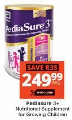 Checkers Pediasure 3+ Nutritional Supplement for Growing Children offer