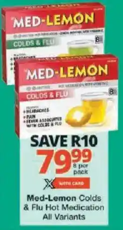Checkers Med-Lemon Colds & Flu Hot Medication All Variants offer