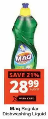 Checkers Maq Regular Dishwashing Liquid offer