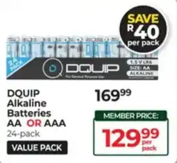 Dis-Chem Dquip Alkaline Batteries AA or AAA offer