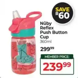 Dis-Chem Nuby Reflex Push Button Cup offer
