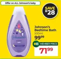 Dis-Chem Johnson's Bedtime Bath offer