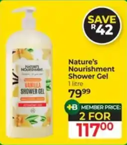 Dis-Chem Nature's Nourishment Shower Gel offer