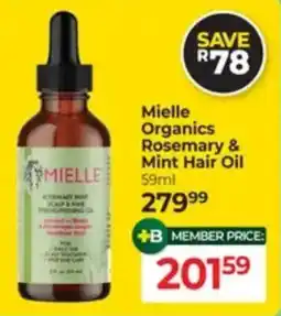 Dis-Chem Mielle Organics Rosemary & Mint Hair Oil offer
