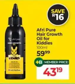 Dis-Chem Afri Pure Hair Growth Oil for Kiddies offer