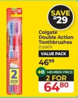 Dis-Chem Colgate Double Action Toothbrushes offer