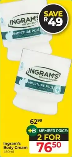 Dis-Chem Ingram's Body Cream offer