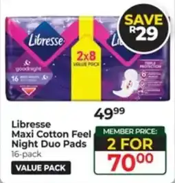 Dis-Chem Libresse Maxi Cotton Feel Night Duo Pads offer