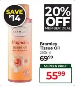 Dis-Chem Bramley Tissue Oil offer