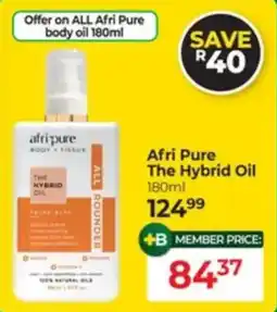 Dis-Chem Afri Pure The Hybrid Oil offer