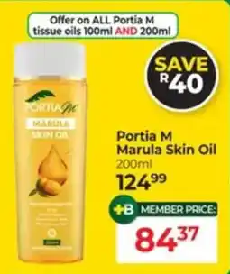Dis-Chem Portia M Marula Skin Oil offer