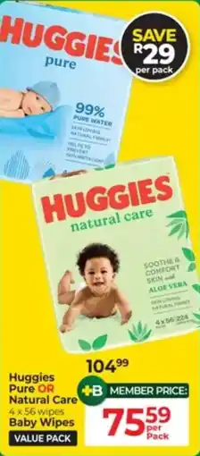 Dis-Chem Huggies Pure or Natural Care Baby Wipes offer
