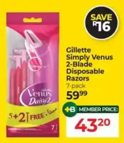 Dis-Chem Gillette Simply Venus 2-Blade Disposable Razors offer