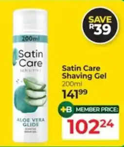 Dis-Chem Satin Care Shaving Gel offer