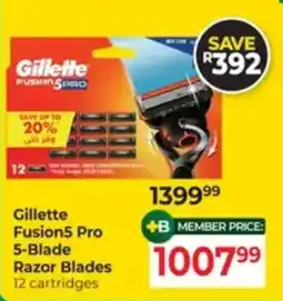 Dis-Chem Gillette Fusion5 Pro 5-Blade Razor Blades offer