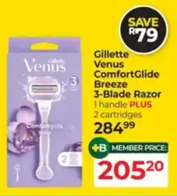 Dis-Chem Gillette Venus ComfortGlide Breeze 3-Blade Razor offer
