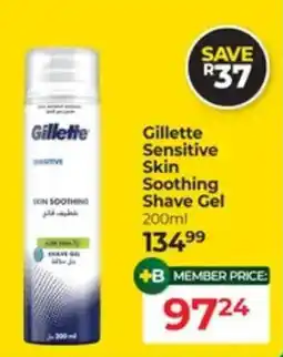 Dis-Chem Gillette Sensitive Skin Soothing Shave Gel offer