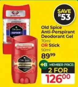 Dis-Chem Old Spice Anti-Perspirant Deodorant Gel or Stick offer