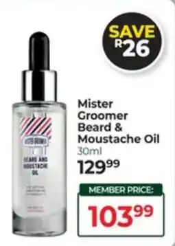 Dis-Chem Mister Groomer Beard & Moustache Oil offer