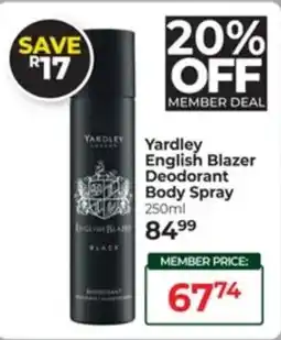 Dis-Chem Yardley English Blazer Deodorant as Body Spray offer