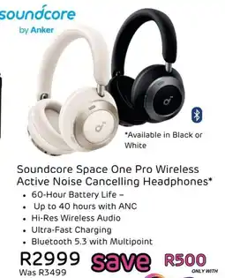 Computer Mania Soundcore Space One Pro Wireless Active Noise Cancelling Headphones offer
