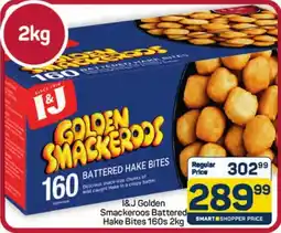 Pick n Pay Hypermarket I&J Golden Smackeroos Battered Hake Bites offer