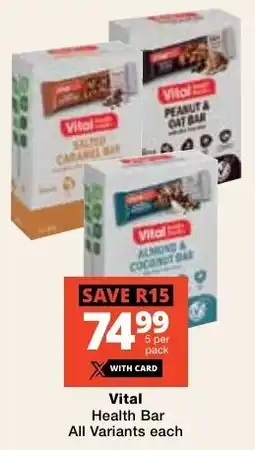 Checkers Vital Health Bar All Variants offer