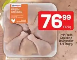 Pick n Pay PnP Fresh Chicken Drumsticks & Thighs offer