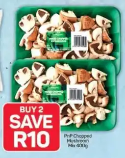 Pick n Pay PnP Chopped Mushroom Mix offer