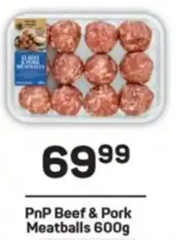 Pick n Pay PnP Beef & Pork Meatballs offer
